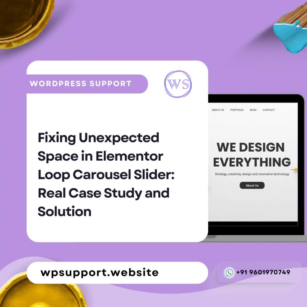 Fixing Unexpected Space in Elementor Loop Carousel Slider: Real Case Study and Solution