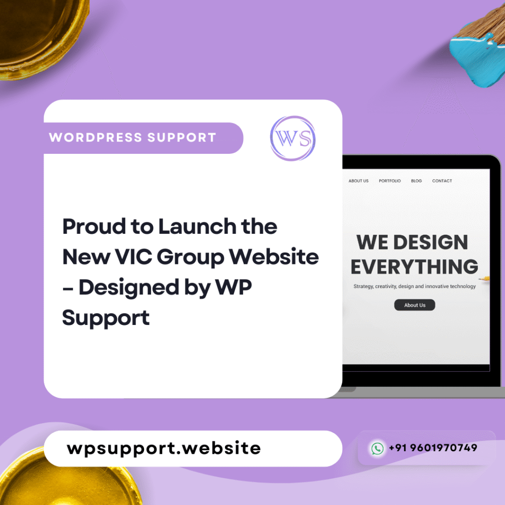 Proud to Launch the New VIC Group Website – Designed by WP Support