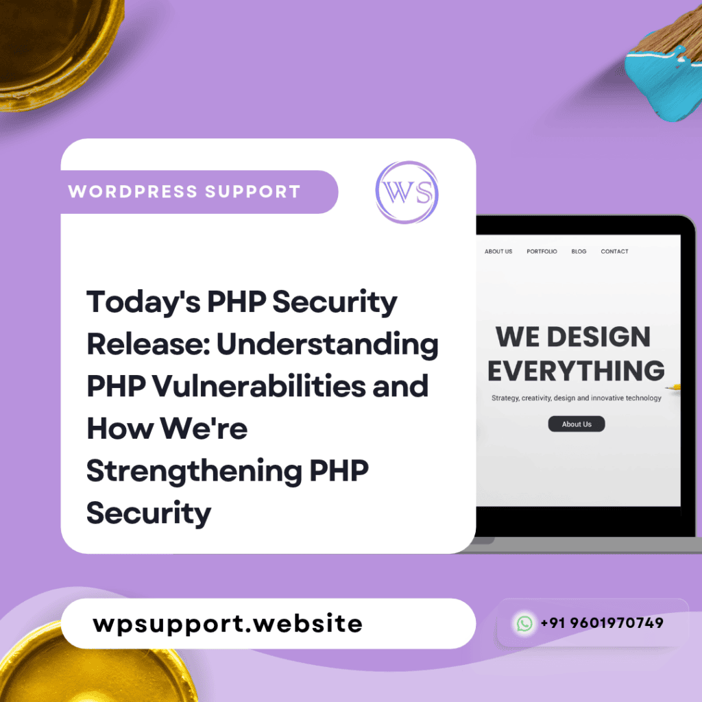 Today’s PHP Security Release: Understanding PHP Vulnerabilities and How We’re Strengthening PHP Security