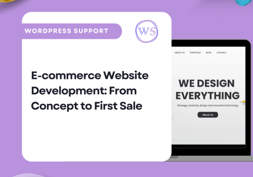 E-commerce Website Development: From Concept to First Sale