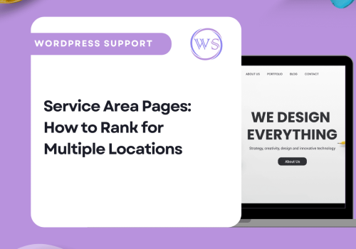Service Area Pages: How to Rank for Multiple Locations
