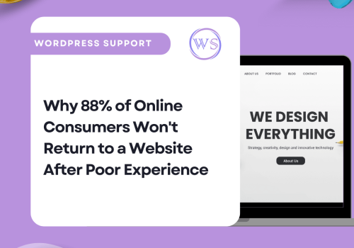 Why 88% of Online Consumers Won’t Return to a Website After Poor Experience